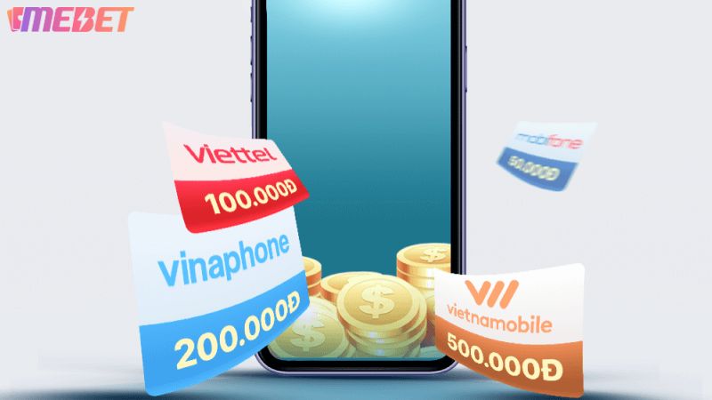 Lợi ích khi nạp tiền Mebet qua thẻ cào