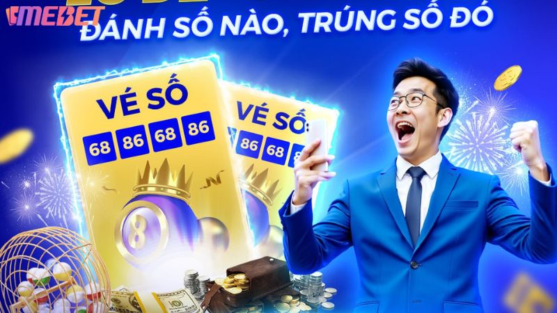 Xổ số trực tuyến Mebet vận may đổi đời